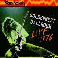 [Cover art of 'Goldenwest Ballroom - Live 1976']